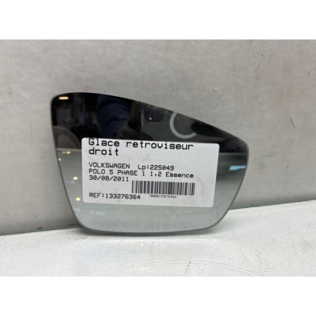 Glace retroviseur droit VOLKSWAGEN POLO 5