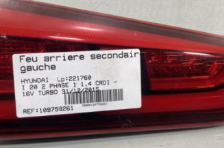 Feu arriere secondaire gauche (feux) HYUNDAI I 20 2 Photo n°1