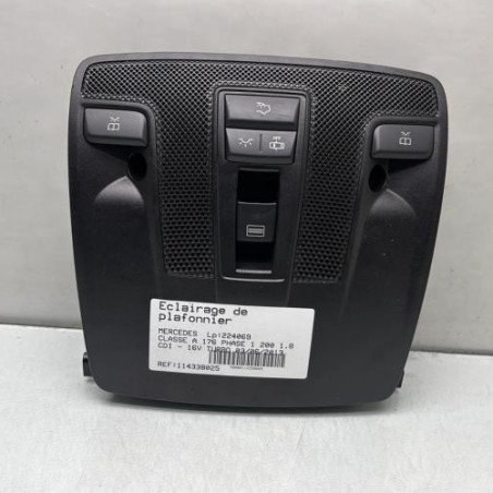 Eclairage de plafonnier MERCEDES CLASSE A 176 Photo n°1