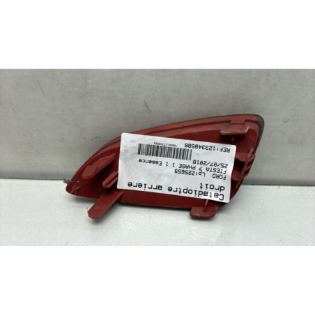 Catadioptre arriere droit FORD FIESTA 7