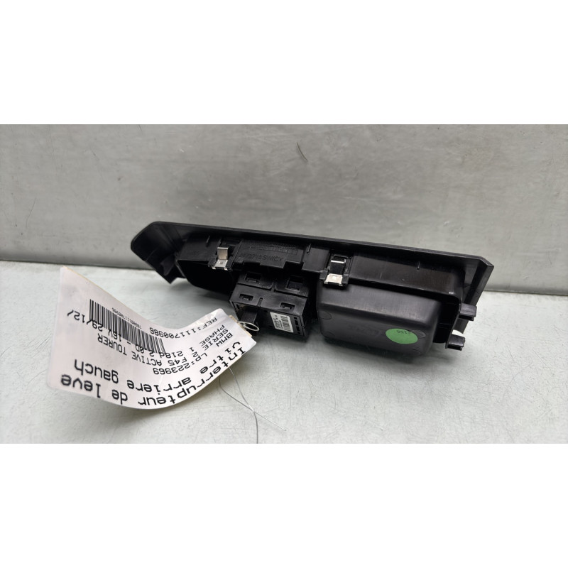 Interrupteur de leve vitre arriere gauche BMW SERIE 2 F45 ACTIVE Photo n°2