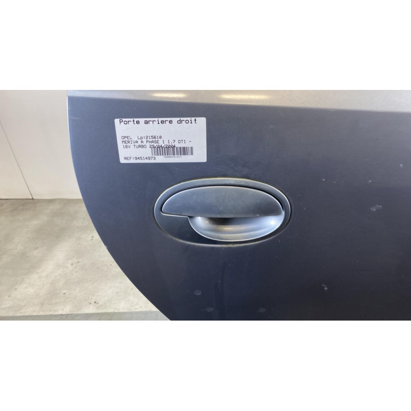 Porte arriere droit OPEL MERIVA A Photo n°4