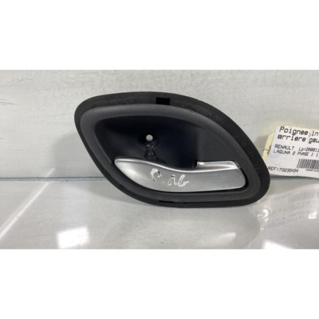Poignee interieur arriere gauche RENAULT LAGUNA 2