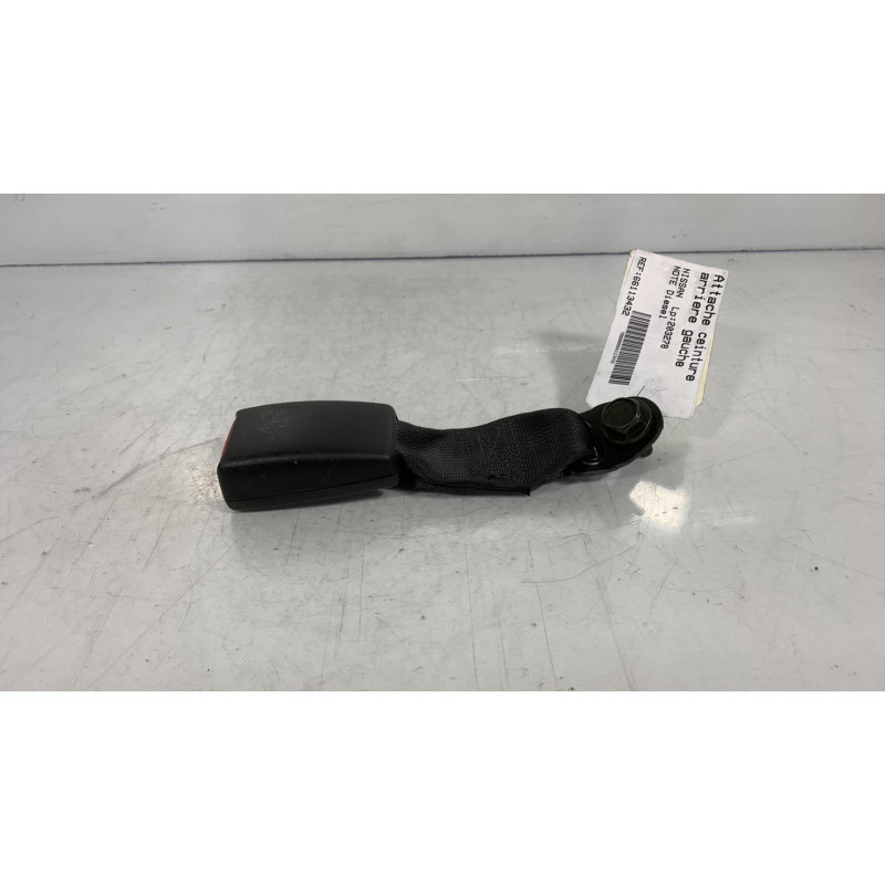 Attache ceinture arriere gauche NISSAN NOTE 1 Photo n°2