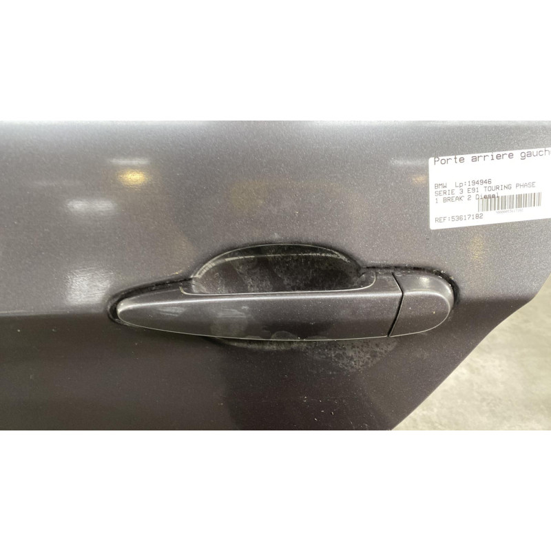 Porte arriere gauche BMW SERIE 3 E91 Photo n°3