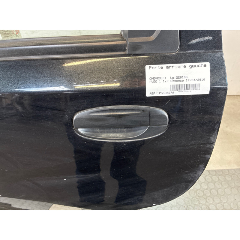 Porte arriere gauche CHEVROLET AVEO 1 Photo n°3