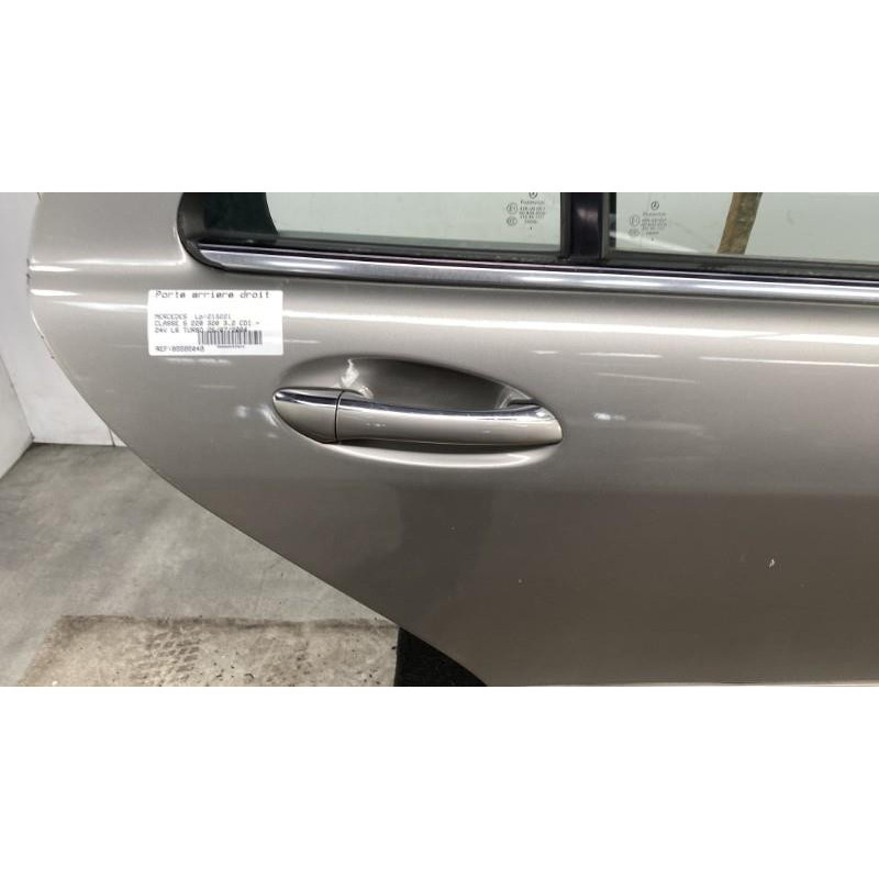 Porte arriere droit MERCEDES CLASSE S 220 Photo n°3