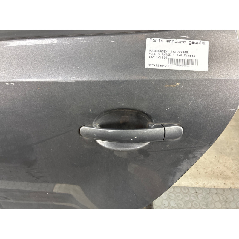 Porte arriere gauche VOLKSWAGEN POLO 5 Photo n°3